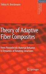 Theory of Adaptive Fiber Composites