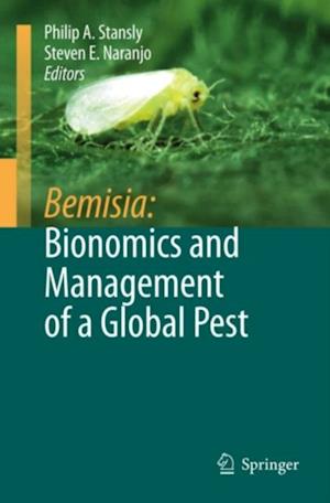 Bemisia: Bionomics and Management of a Global Pest