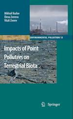 Impacts of Point Polluters on Terrestrial Biota