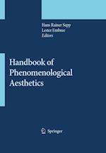 Handbook of Phenomenological Aesthetics
