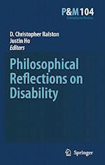 Philosophical Reflections on Disability