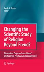 Changing the Scientific Study of Religion: Beyond Freud?