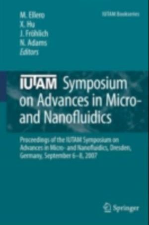 IUTAM Symposium on Advances in Micro- and Nanofluidics