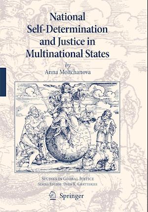 National Self-Determination and Justice in Multinational States