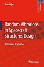 Random Vibrations in Spacecraft Structures Design