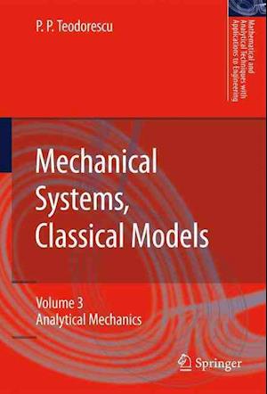 Mechanical Systems, Classical Models