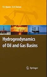 Hydrogeodynamics of Oil and Gas Basins