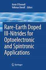 Rare-Earth Doped III-Nitrides for Optoelectronic and Spintronic Applications