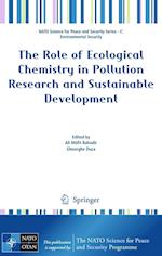The Role of Ecological Chemistry in Pollution Research and Sustainable Development