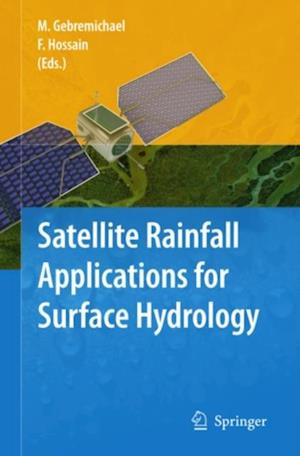 Satellite Rainfall Applications for Surface Hydrology