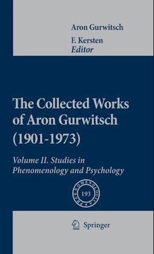 Collected Works of Aron Gurwitsch (1901-1973)