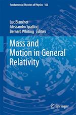 Mass and Motion in General Relativity
