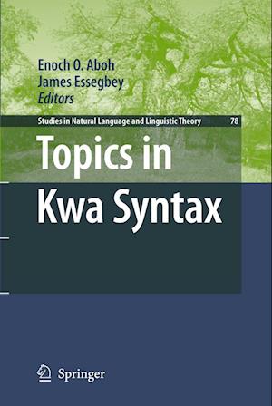 Topics in Kwa Syntax