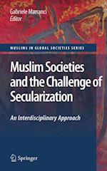 Muslim Societies and the Challenge of Secularization: An Interdisciplinary Approach