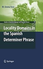 Locality Domains in the Spanish Determiner Phrase