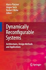 Dynamically Reconfigurable Systems