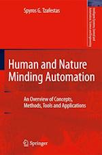 Human and Nature Minding Automation