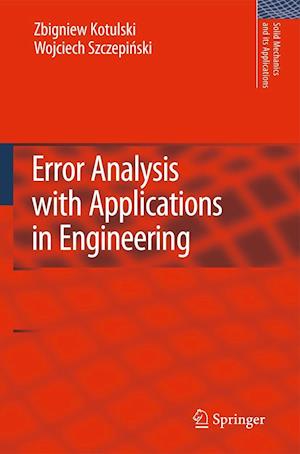 Error Analysis with Applications in Engineering