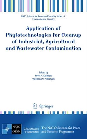 Application of Phytotechnologies for Cleanup of Industrial, Agricultural and Wastewater Contamination