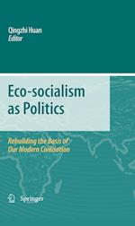 Eco-socialism as Politics