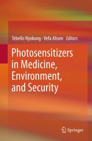 Photosensitizers in Medicine, Environment, and Security