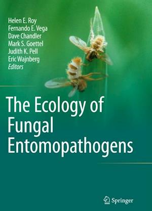 Ecology of Fungal Entomopathogens