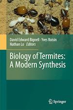Biology of Termites: a Modern Synthesis