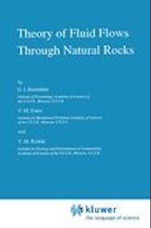 Theory of Fluid Flows Through Natural Rocks