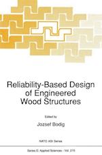 Reliability-Based Design of Engineered Wood Structures