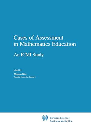 Cases of Assessment in Mathematics Education