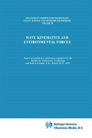 Wave Kinematics and Environmental Forces