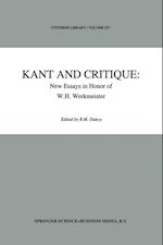 Kant and Critique: New Essays in Honor of W.H. Werkmeister