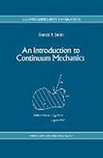 An Introduction to Continuum Mechanics - after Truesdell and Noll