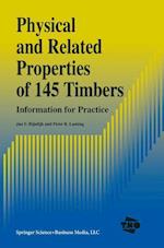 Physical and Related Properties of 145 Timbers