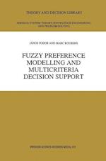 Fuzzy Preference Modelling and Multicriteria Decision Support