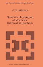 Numerical Integration of Stochastic Differential Equations