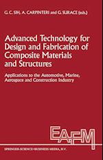 Advanced Technology for Design and Fabrication of Composite Materials and Structures