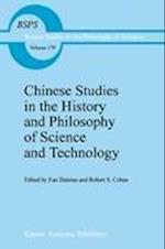 Chinese Studies in the History and Philosophy of Science and Technology