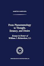 From Phenomenology to Thought, Errancy, and Desire