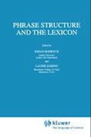 Phrase Structure and the Lexicon
