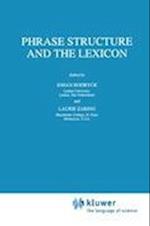 Phrase Structure and the Lexicon