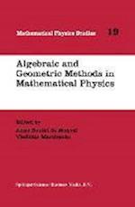 Algebraic and Geometric Methods in Mathematical Physics