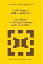 Limit Theory for Mixing Dependent Random Variables