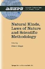 Natural Kinds, Laws of Nature and Scientific Methodology