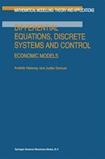 Differential Equations, Discrete Systems and Control
