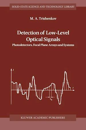 Detection of Low-Level Optical Signals