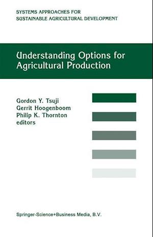 Understanding Options for Agricultural Production