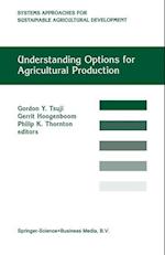 Understanding Options for Agricultural Production