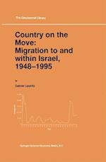 Country on the Move: Migration to and within Israel, 1948–1995