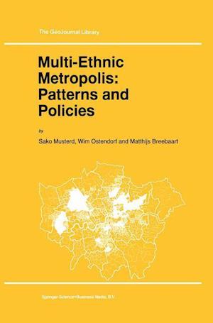 Multi-Ethnic Metropolis: Patterns and Policies